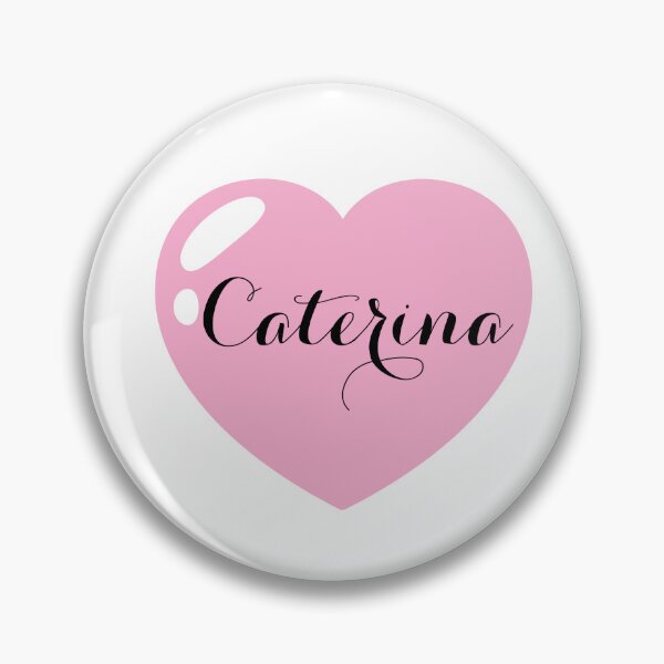 Item preview, Caterina Name with pink Heart  designed and sold by Artbymonika.