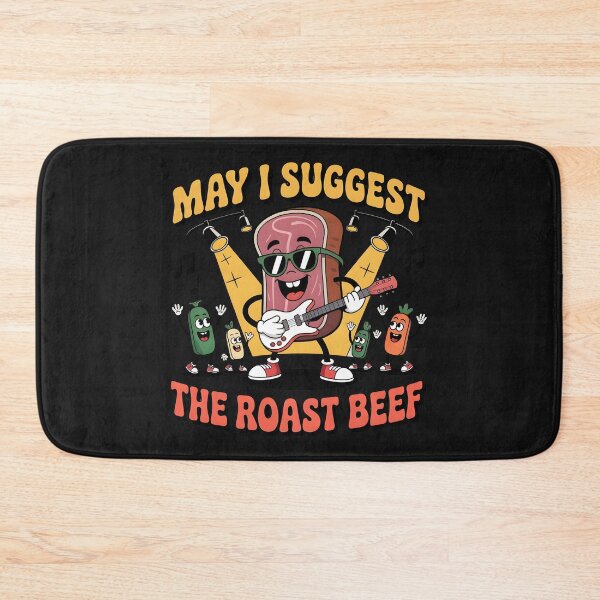Item preview, may i suggest the roast beef funny embarrassing adult meme designed and sold by Printed Mistakes.