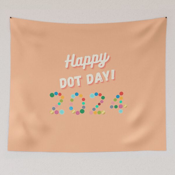 Item preview, Dot Day 2024 Happy Dot Day 2024 designed and sold by TeeArtWorld.