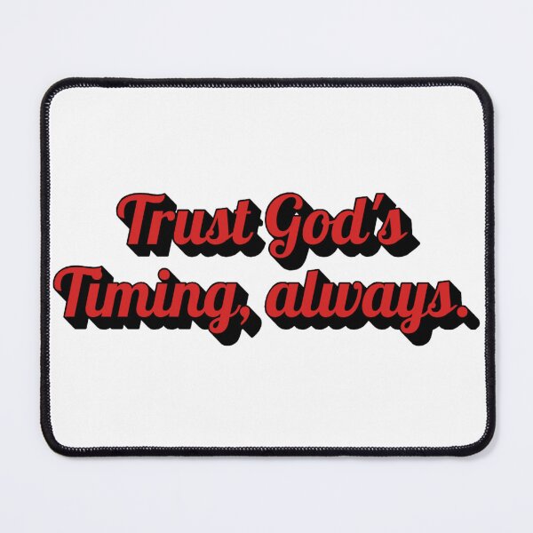 Item preview, Trust God's Timing Always | Christian Faith Quote Design designed and sold by The Sticker Cove.