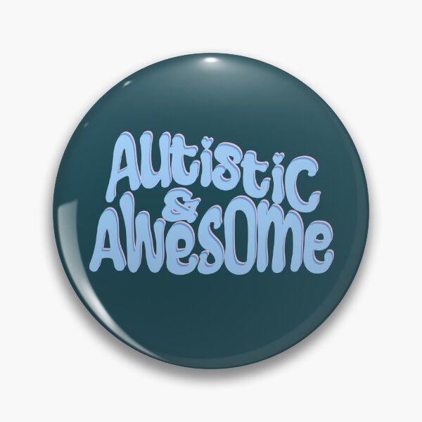 Item preview, Autistic and awesome designed and sold by pinkyfish1010.