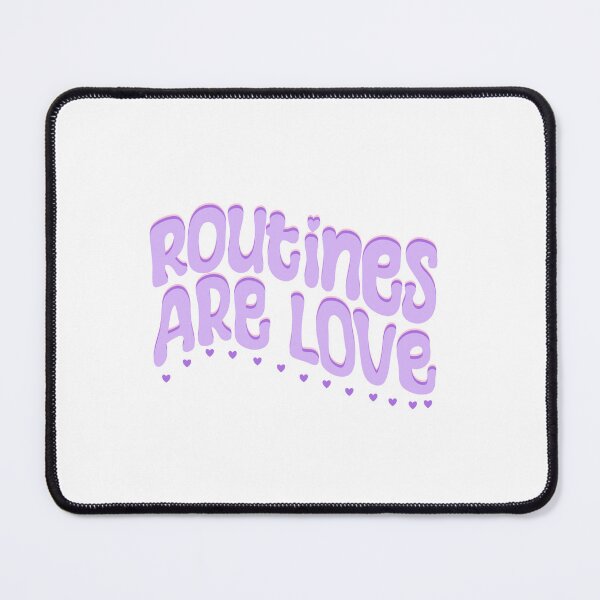 Item preview, Routines are love designed and sold by pinkyfish1010.