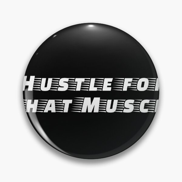 Item preview, Hustle for That Muscle designed and sold by Ninjacatoff.