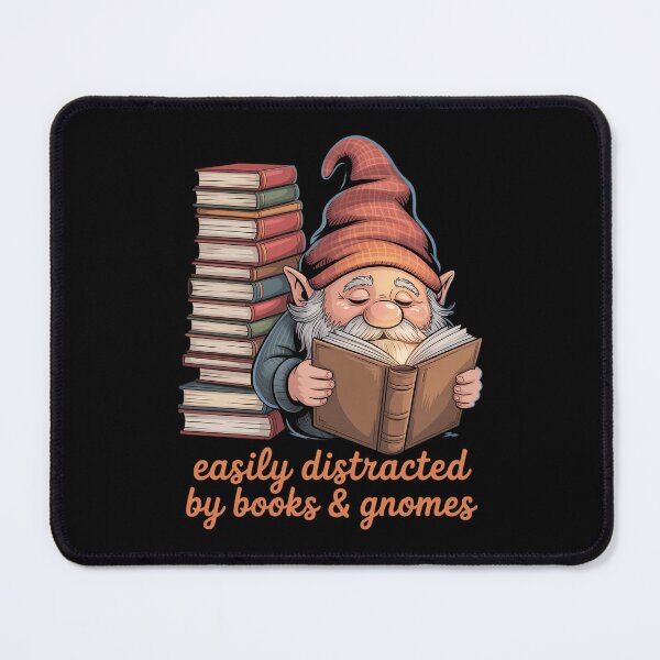 Item preview, Easily distracted by books and gnomes reading lover designed and sold by DoorwayThreads.