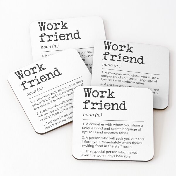 Item preview, Work friend! designed and sold by UniqueTrick.