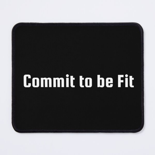 Item preview, Commit to be Fit designed and sold by Ninjacatoff.