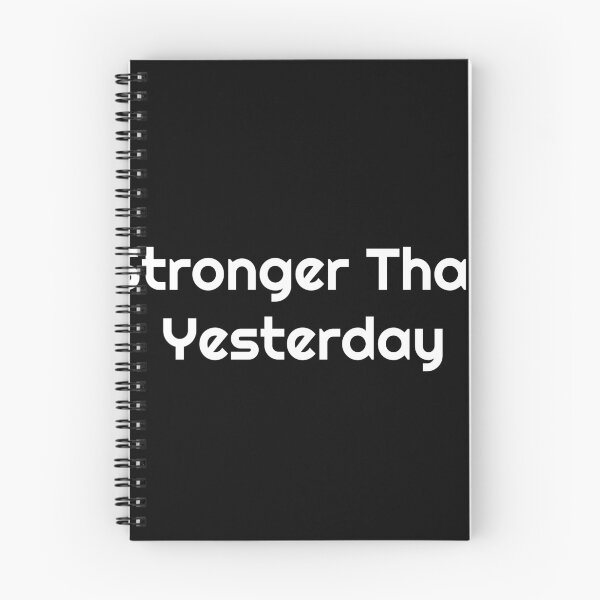Item preview, Stronger Than Yesterday designed and sold by Ninjacatoff.