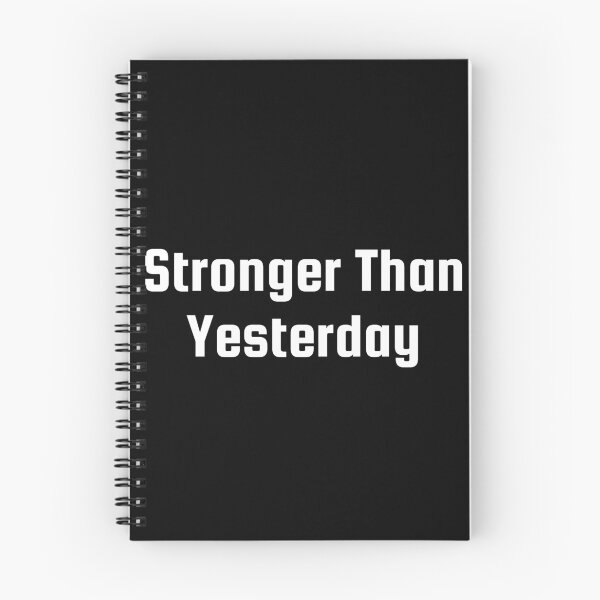 Item preview, Stronger Than Yesterday designed and sold by Ninjacatoff.