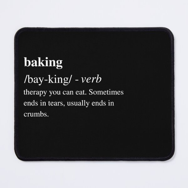 Item preview, Baking - Funny Dictionary Quote designed and sold by RomeoSketches.
