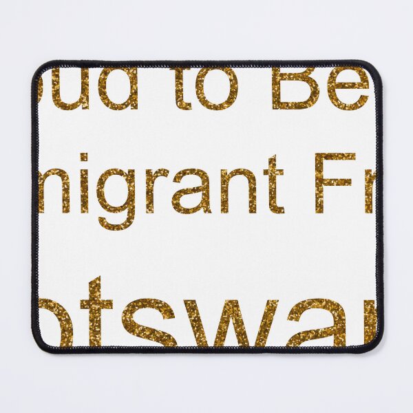 Item preview, PROUD TO BE AN IMMIGRANT FROM BOTSWANA SEQUIN designed and sold by TheIconSmith.