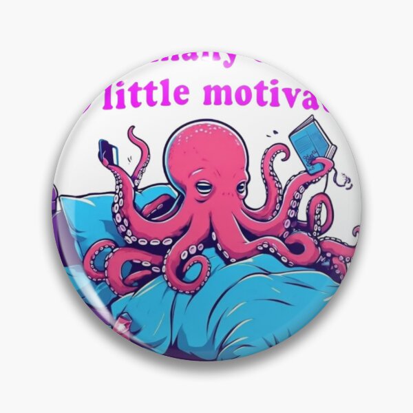 Item preview, Octopus Burnout – Too Many Arms, Zero Motivation Sticker designed and sold by Imaginarium of Chaos falcon88 .