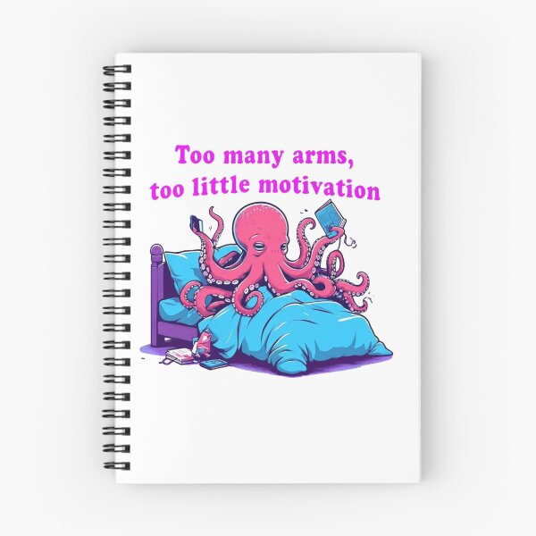 Item preview, Octopus Burnout – Too Many Arms, Zero Motivation Sticker designed and sold by Imaginarium of Chaos falcon88 .