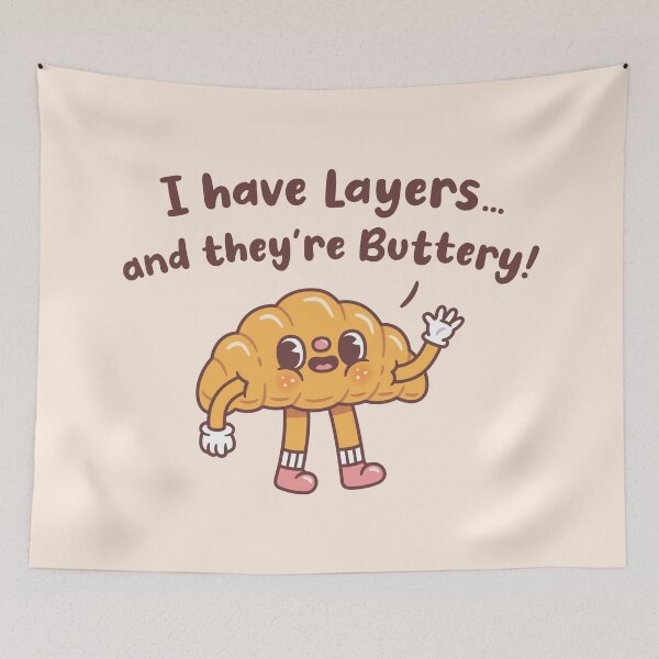 Item preview, Cute Croissant I Have Layers And They Are Buttery designed and sold by rustydoodle.