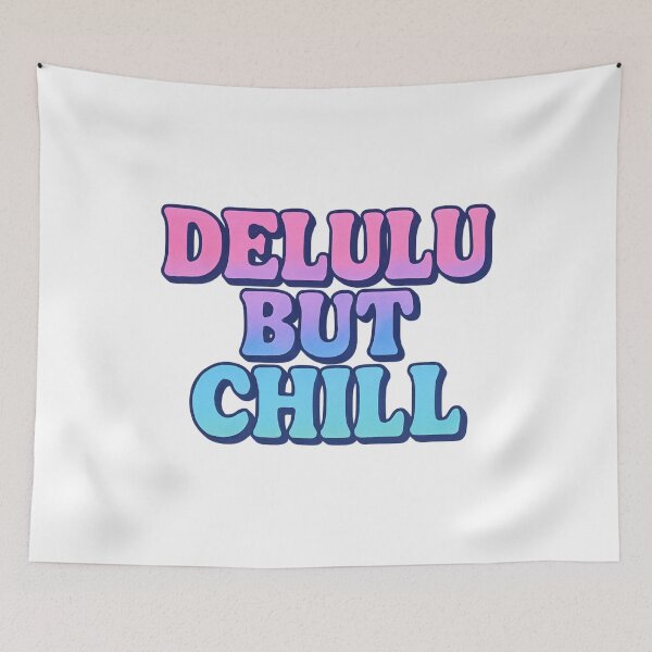Item preview, Delulu but chill – pastel TikTok aesthetic quote designed and sold by PulseGraph.