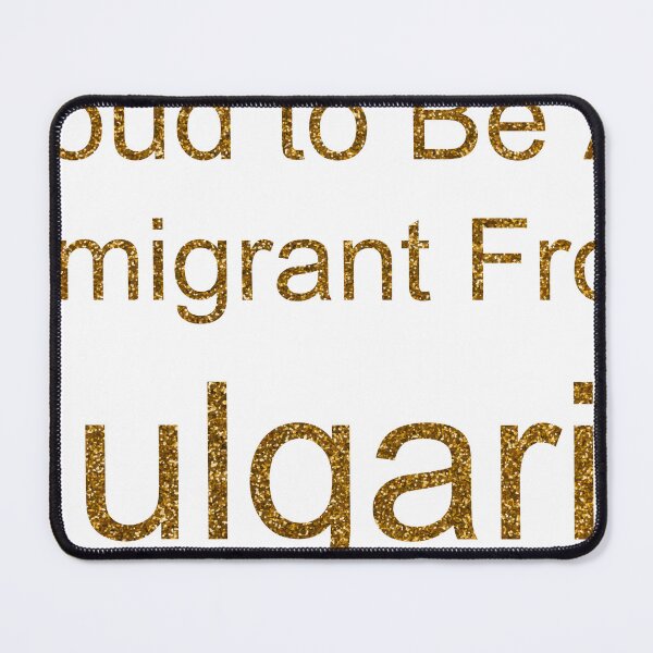Item preview, PROUD TO BE AN IMMIGRANT FROM BULGARIA SEQUIN designed and sold by TheIconSmith.