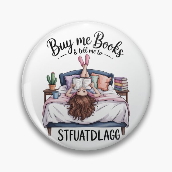Item preview, Buy Me Books And Tell Me To Stfuattdlagg Smutty Book designed and sold by WalshDrawnLaugh.