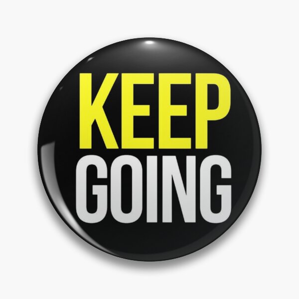 Item preview, Keep Going designed and sold by teemix.