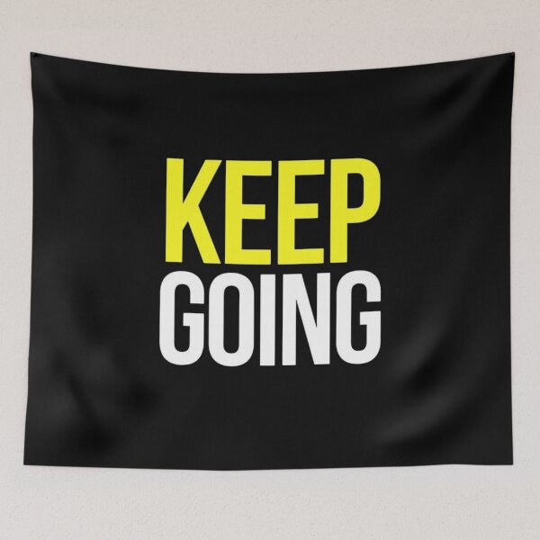 Item preview, Keep Going designed and sold by teemix.
