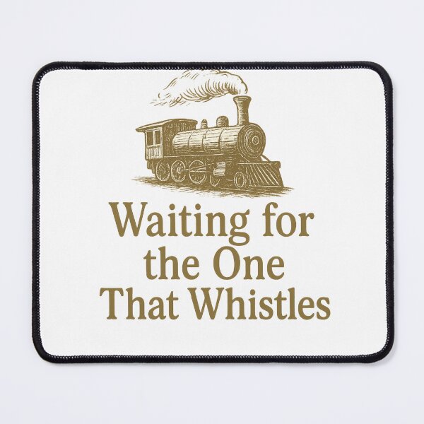 Item preview, Waiting for the One That Whistles designed and sold by snurx.