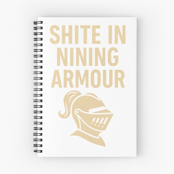 Item preview, Shite in Nining Armour – Sarcastic Knight Design designed and sold by BackstopAndCo.