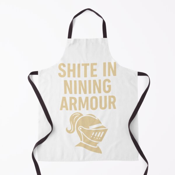Item preview, Shite in Nining Armour – Sarcastic Knight Design designed and sold by BackstopAndCo.