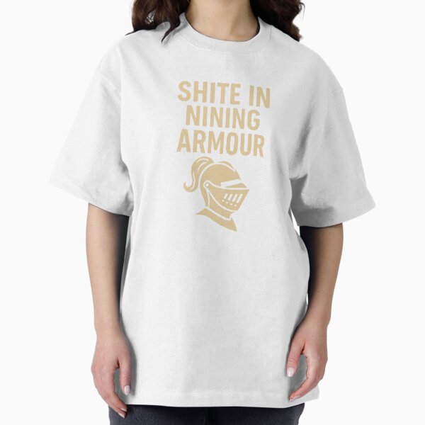 Item preview, Shite in Nining Armour – Sarcastic Knight Design designed and sold by BackstopAndCo.