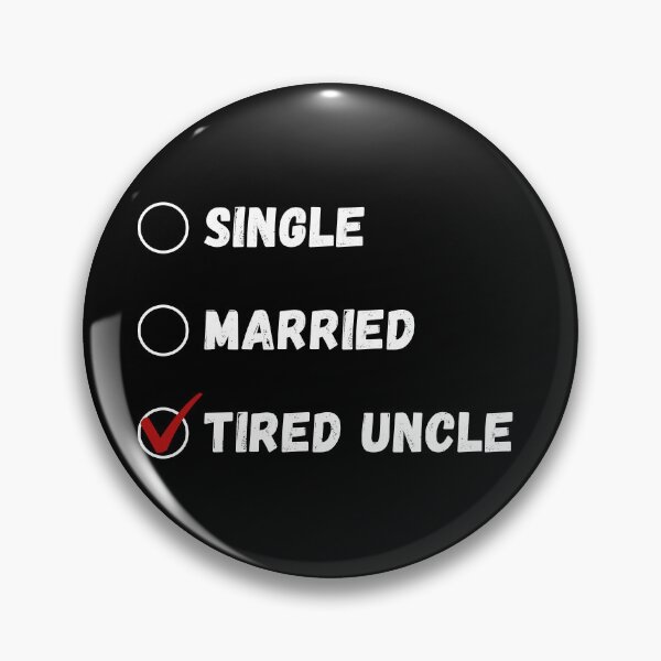 Item preview, Single Married Tired Uncle, Funny Uncle Shirt designed and sold by Sleepy Cat Design.