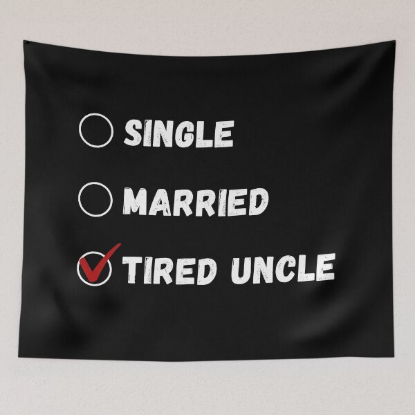 Item preview, Single Married Tired Uncle, Funny Uncle Shirt designed and sold by Sleepy Cat Design.