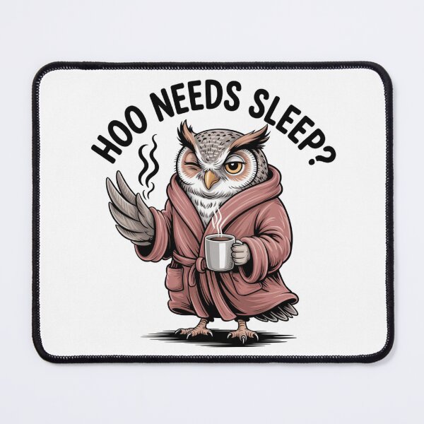 Item preview, Who Needs Sleep? Owl in Robe & Coffee Mug designed and sold by ArtByYunus.