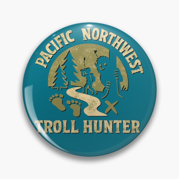 Item preview, Cazador de trolls del noroeste del Pacífico: Diseño divertido de aventura de senderismo en el noroeste del Pacífico designed and sold by XnakedartistX.