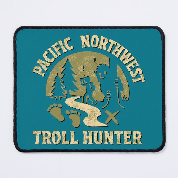 Item preview, Pacific Northwest Troll Hunter – Funny PNW Hiking Adventure Design designed and sold by XnakedartistX.