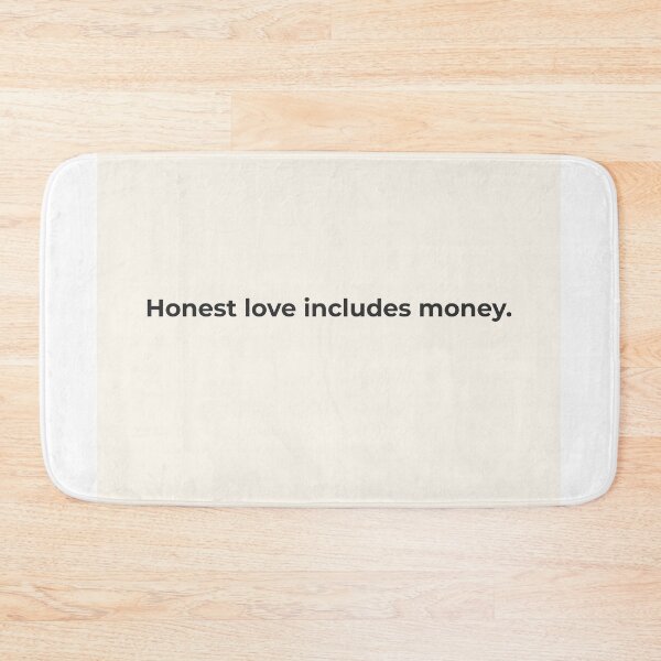 Item preview, Honest Love Includes Money – Bold and Funny Quote Printable About Realistic Love designed and sold by KWkindwaves.