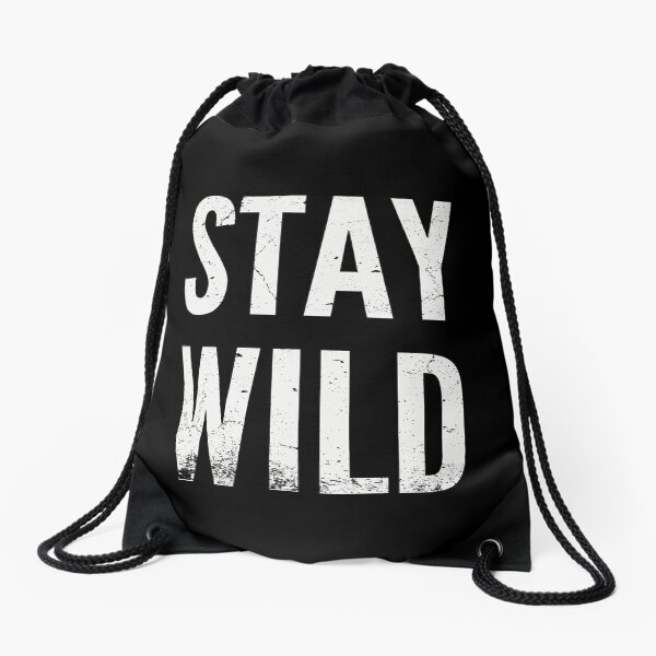 Item preview, Stay wild designed and sold by whatthefoxsays.