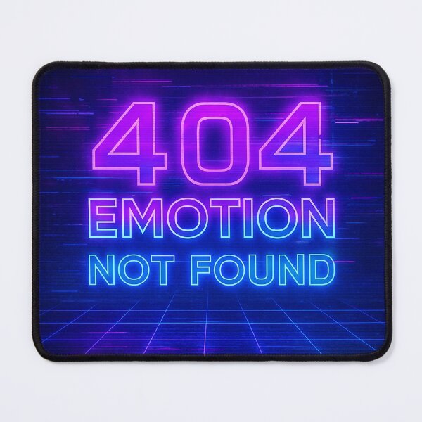 Item preview, 404 Emotion Not Found – Glitchy Neon Vaporwave Design designed and sold by JORYA.