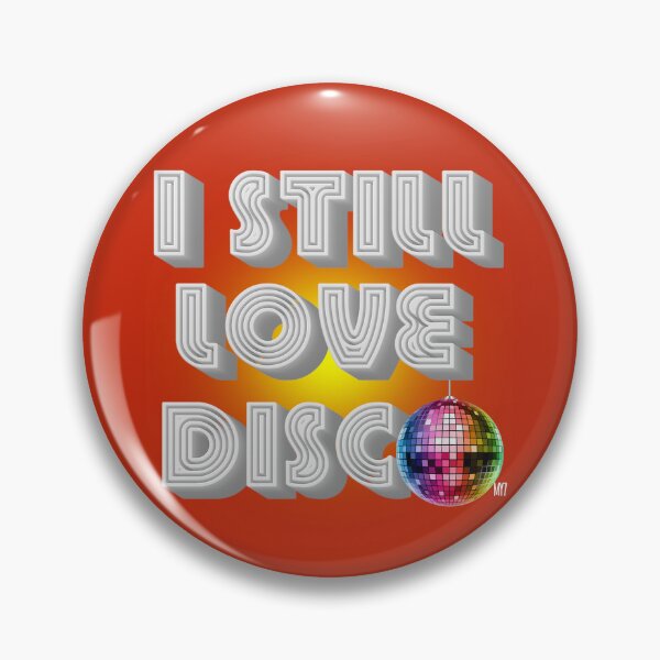 Item preview, I STILL LOVE DISCO! designed and sold by MY77Designs.