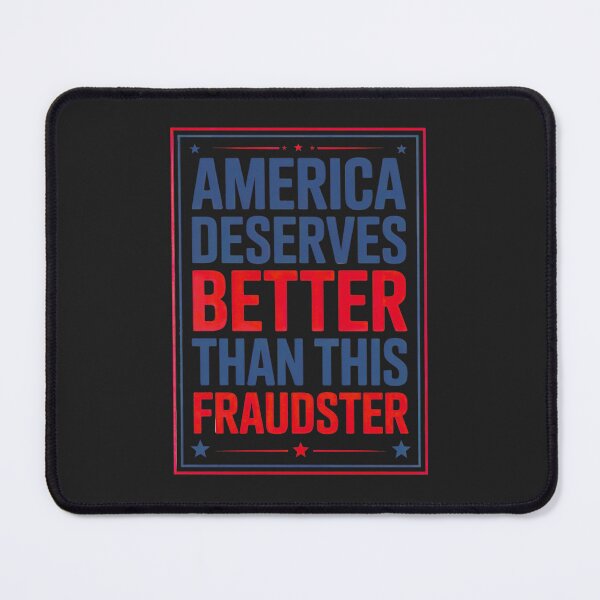 Item preview, America Deserves Better Than This Fraudster: Political Protest Art designed and sold by elynne9.