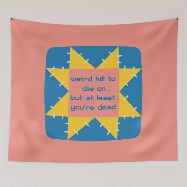 Item preview, Weird Hill to Die On Snarky Quilt Graphic designed and sold by JaiRoseDesigns.