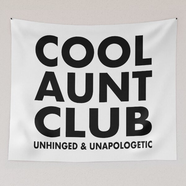 Item preview, Cool Aunt Club Shirt Funny Bold Gift for Unapologetic Aunts, Unapologetic Auntie Sweatshirt, Cool Aunt Club Hat for Fun Aunties, Funny Aunt Sticker for Laptops & Journals, Cool Aunt Blanket designed and sold by Noe Mill.