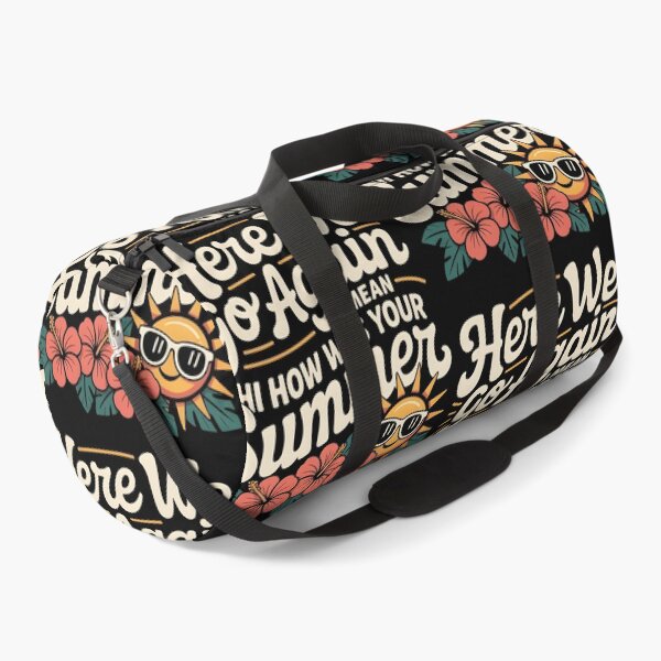 Item preview, Here We Go Again I Mean Hi How Was Your Summer designed and sold by Redgiant87x.