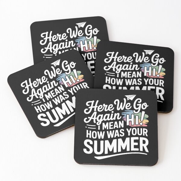Item preview, Here We Go Again I Mean Hi How Was Your Summer designed and sold by Redgiant87x.