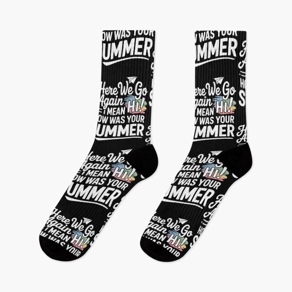 Item preview, Here We Go Again I Mean Hi How Was Your Summer designed and sold by Redgiant87x.