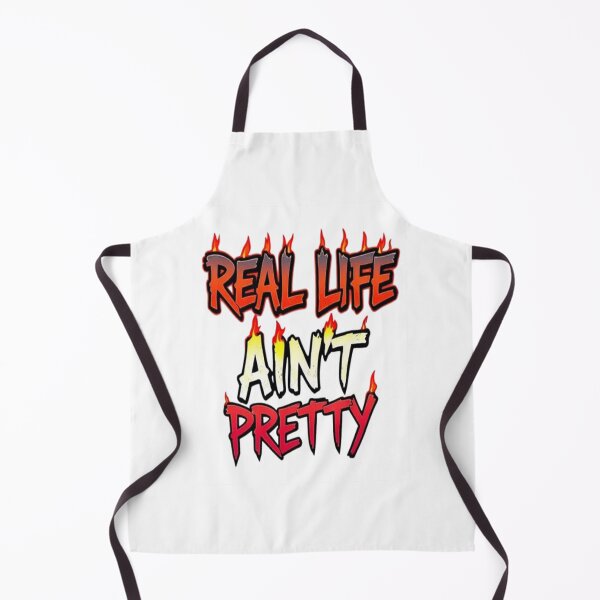 Item preview, Real Life Ain't Pretty designed and sold by StreetWave01.