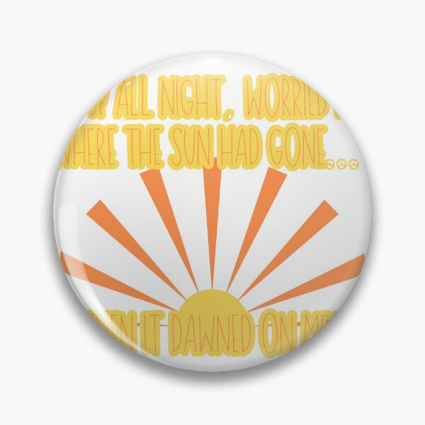 Item preview, The Sun Dawned on Me designed and sold by FuntasticMatt.