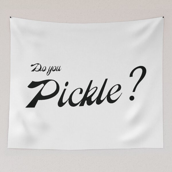 Item preview, Do You Pickle? designed and sold by Aliens Gave My Cat A Beard.