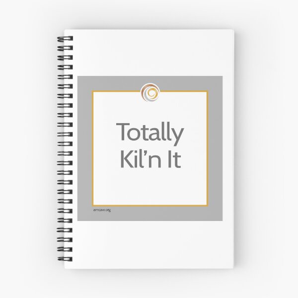 Item preview, Totally Kil’n It – Funny Jewelry Artist & Metal Clay Design designed and sold by AMCAW.