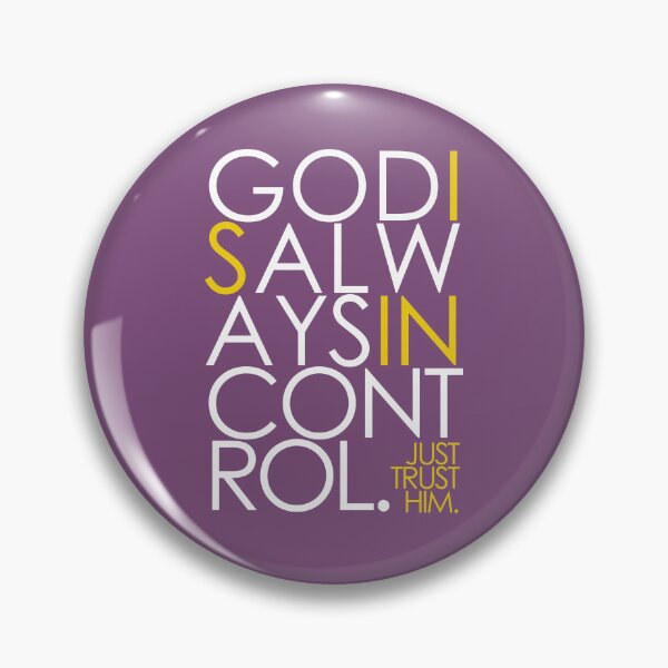 Item preview, GOD IS ALWAYS IN CONTROL. JUST TRUST HIM. designed and sold by alegnacreates.