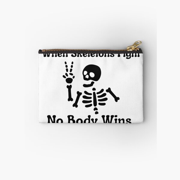 Item preview, No Body Wins, when Skeletons Fight.  designed and sold by FuntasticMatt.