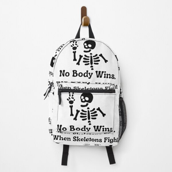 Item preview, No Body Wins, when Skeletons Fight. designed and sold by FuntasticMatt.