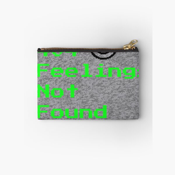 Item preview, 404 Feelings Not Found designed and sold by Speeders21.