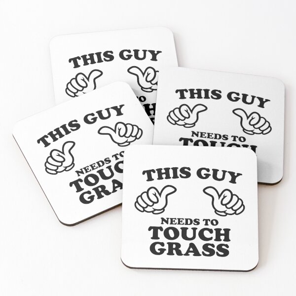 Item preview, THIS GUY NEEDS TO TOUCH GRASS designed and sold by shitpostee.